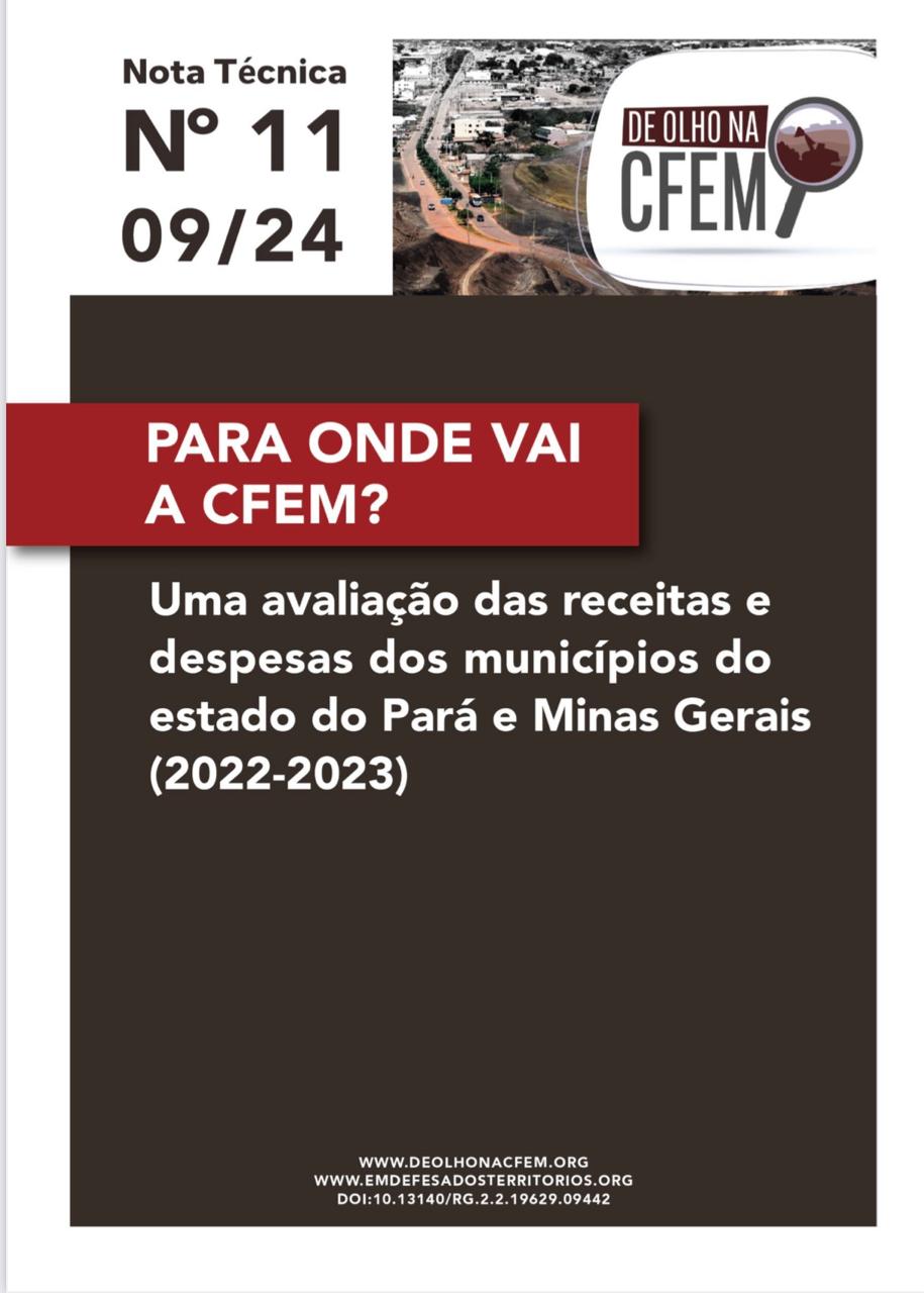 PARA ONDE VAI A CFEM? Uma avaliação das receitas e despesas dos municípios do estado do Pará e Minas Gerais (2022-2023)